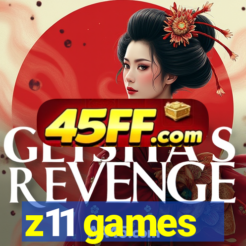 z11 games